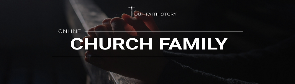 Our Faith Story